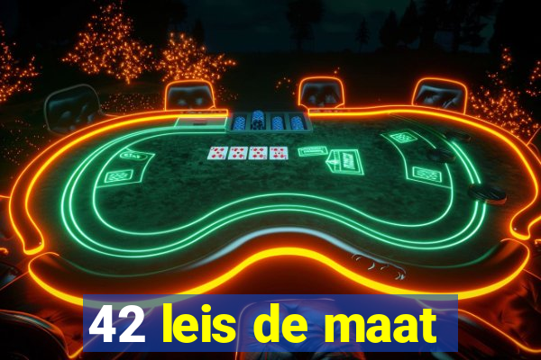 42 leis de maat